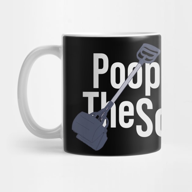 Pooper Scooper - Poop the Scoop - Stool Waste by DeWinnes